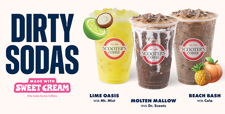 Scooter's dirty sodas