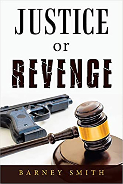 justice or revenge book by barney smith