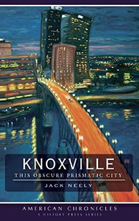 knoxville the obscure prismatic city