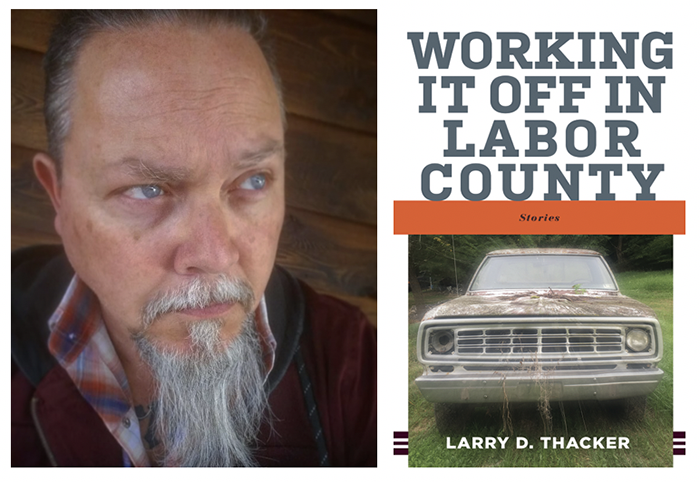 working it off in labor county by larry d thacker
